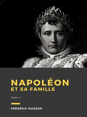 cover image of Napoléon et sa famille